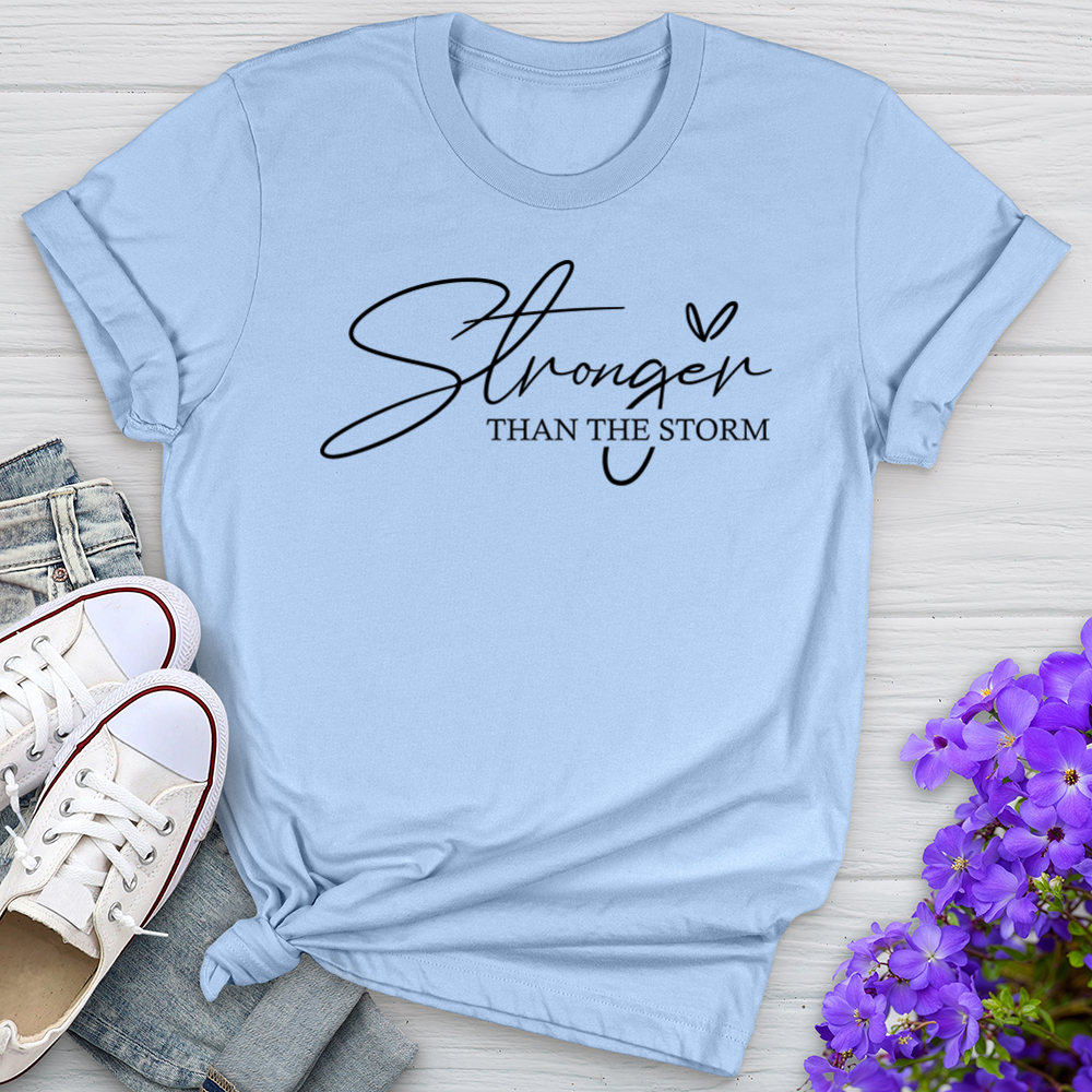 Stronger Than The Storm Tee