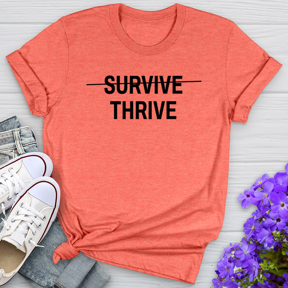 Survive Thrive Tee