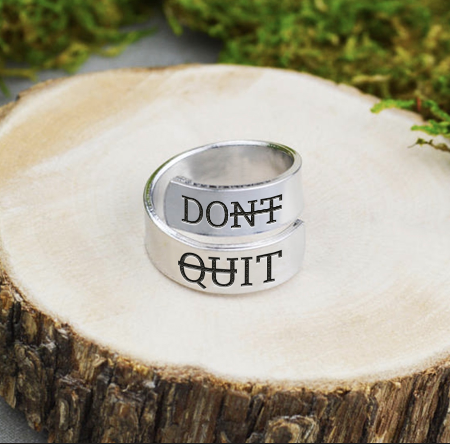 Don't Quit Ring